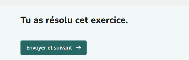 Tu as résolu cet exercice.png